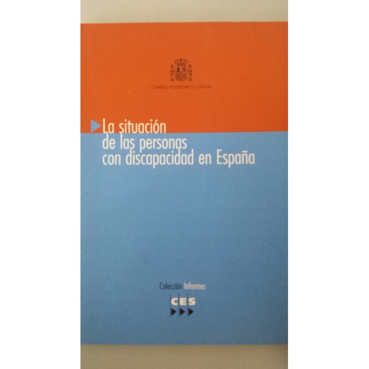 LA SITUACION DE LAS PERSONAS CON DISCAPACIDAD EN ESPAÑA. Sesión ordinaria